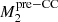 $ M_2^{\rm pre-CC} $