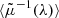 $ \langle{\tilde{\mu}^{-1}(\lambda)}\rangle $