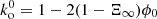 $ k^0_{\rm o}=1-2(1-\Xi_\infty)\phi_0 $