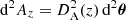 $ {\mathrm{d}}^2 A_z=D_{\rm A}^2(z)\, {\mathrm{d}}^2\boldsymbol{\theta} $