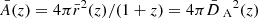 $ \bar{A}(z)=4\pi \bar{r}^2(z)/(1+z)=4\pi \bar{D}{_{\text{ A}}}^2(z) $