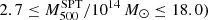 $ 2.7 \leq M_{500}^{\mathrm{SPT}} / 10 ^{14}\,{{M}_{\odot}}\leq 18.0) $