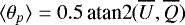 $\langle \theta_p \rangle=0.5\,\textrm{atan2}(\overline{U},\overline{Q})$