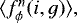 $\langle f^n_{\phi}(i,g) \rangle,$