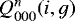 $Q^n_{000}(i,g)$