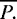 $\overline{P.}$