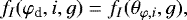 \begin{equation*}f_I(\varphi_{\textrm{d}},i,g)= f_I(\theta_{\varphi,i},g),\end{equation*}