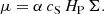 $$ \begin{aligned} \mu = \alpha \, c_{\mathrm{S} } \, H_{\mathrm{P} } \, \Sigma . \end{aligned} $$