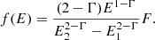 $$ \begin{aligned} f(E) = \frac{(2-\Gamma ) E^{1-\Gamma }}{E_{2}^{2-\Gamma }-E_{1}^{2-\Gamma }} F. \end{aligned} $$