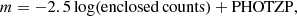 $$ \begin{aligned} m = -2.5 \log (\mathrm{enclosed\,counts}) + \mathrm{PHOTZP}, \end{aligned} $$