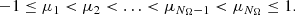 $$ \begin{aligned} -1 \le \mu _1 < \mu _2 < \ldots < \mu _{N_\Omega -1} < \mu _{N_\Omega } \le 1. \end{aligned} $$