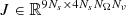 $ J\in\mathbb R^{9 N_s\times4 N_s N_\Omega N_\nu} $