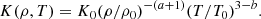 $$ \begin{aligned} K(\rho ,T) = K_0 (\rho /\rho _0)^{-(a+1)} (T/T_0)^{3-b}. \end{aligned} $$
