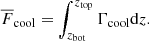 $$ \begin{aligned} \overline{F}_{\rm cool}&= \int _{z_{\rm bot}}^{z_{\rm top}} \Gamma _{\rm cool} \mathrm{d}z. \end{aligned} $$