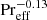 $ {{\rm Pr}^{-0.13}_{\rm eff}} $