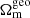 $ \Omega^{\mathrm{geo}}_{\mathrm{m}} $