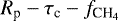 $R_{\textrm{p}}-\tau_{\textrm{c}}-f_{{\textrm{CH}_4}}$
