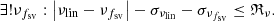 $$ \begin{aligned} \exists ! \nu _{f_{\rm sv}}:\left|\nu _{\rm lin} - \nu _{f_{\rm sv}}\right| - \sigma _{\nu _{\rm lin}} - \sigma _{\nu _{f_{\rm sv}}} \le \mathfrak{R} _{\nu }. \end{aligned} $$