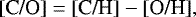 \begin{equation*}[\textrm{C/O}] = [\textrm{C/H}] - [\textrm{O/H}], \end{equation*}