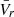 $ \bar{V}_r $