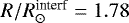 $R/R_{\odot}^{\textrm{interf}} = 1.78$