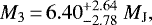 \begin{equation*} M_3\,{=}\,6.40^{+2.64}_{-2.78}~M_{\textrm{J}},\end{equation*}