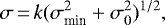\begin{equation*} \sigma\,{=}\,k(\sigma_{\textrm{min}}^2+\sigma_0^2)^{1/2},\end{equation*}