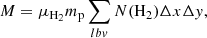 $$ \begin{aligned} M = \mu _{\rm H_2} m_{\rm p} \sum _{lbv} N(\mathrm{H_2} ) \Delta x\Delta y , \end{aligned} $$