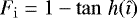 \begin{equation*}F_{\mathrm{i}}=1-\tan\,\textit{h}{(\hat{\imath})}\end{equation*}