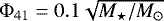 $\Phi_{41}=0.1 \sqrt{M_{\star}/M_{\odot}}$