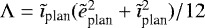 $\Lambda=\tilde{\imath}_{\textrm{plan}}(\tilde{e}_{\textrm{plan}}^2+\tilde{\imath}_{\textrm{plan}}^2)/12$