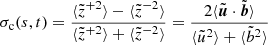 $$ \begin{aligned} \sigma _\mathrm{c} (s,t) = \frac{\langle \tilde{z}^{+2} \rangle - \langle \tilde{z}^{-2}\rangle }{\langle \tilde{z}^{+2} \rangle + \langle \tilde{z}^{-2}\rangle } = \frac{2 \langle \tilde{\boldsymbol{u}} \cdot \tilde{\boldsymbol{b}}\rangle }{\langle \tilde{u}^2 \rangle + \langle \tilde{b}^2 \rangle } \end{aligned} $$