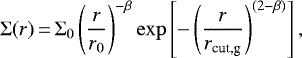 \begin{equation*} \Sigma(r)\,{=}\,\Sigma_0 \left(\frac{r}{r_0}\right)^{-\beta} \exp \left[- \left(\frac{r}{r_{\textrm{cut,g}}}\right)^{(2-\beta)}\right], \end{equation*}