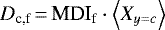 \begin{equation*}D_{\textrm{c,f}}\,{=}\,\textrm{MDI}_{\textrm{f}} \cdot \left<X_{y{=}c}\right> \end{equation*}