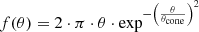 $$ \begin{aligned} f(\theta ) = 2\cdot \pi \cdot \theta \cdot \exp ^{-\left(\frac{\theta }{\theta _{\rm cone}}\right)^2} \end{aligned} $$