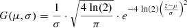 $$ \begin{aligned} G(\mu ,\sigma ) = \frac{1}{\sigma } \cdot \sqrt{\frac{4\ \mathrm{ln}(2)}{\pi }} \cdot e^{-4\ \mathrm{ln}(2)\left(\frac{z - \mu }{\sigma }\right)^2} \end{aligned} $$