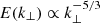 $ E(k_\perp) \propto k^{-5/3}_\perp $