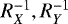 $R^{-1}_X, R^{-1}_Y$