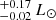 $ ^{+0.17}_{-0.02}\,L_\odot $