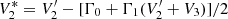 $ V_2^*=V_2^\prime-[\Gamma_0+\Gamma_1(V_2^\prime+V_3)]/2 $