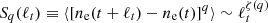 $ S_q(\ell_t) \equiv \langle [n_{\rm e}(t+\ell_t) - n_{\rm e}(t)]^q \rangle \sim \ell_t^{\zeta(q)} $