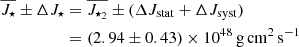 $$ \begin{aligned} \overline{J_\star }\pm \Delta J_\star&= {\overline{J_{\star _2}}}\pm (\Delta J_{\mathrm{stat} } + \Delta J_{\mathrm{syst} })\nonumber \\&= (2.94 \pm 0.43) \times 10^{48}\,\mathrm{g\,cm^2\,s^{-1}} \end{aligned} $$