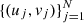 $ \{(u_j,\mathit{v}_j)\}_{j=1}^{N} $
