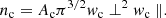 $$ \begin{aligned} n_\mathrm{c} = A_\mathrm{c} \pi ^{3/2} w_\mathrm c\perp ^2 w_\mathrm c\parallel . \end{aligned} $$