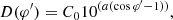 $$ \begin{aligned} D(\varphi ^{\prime }) = C_0 10^{(a ( \cos \varphi ^{\prime } -1))} ,\end{aligned} $$