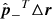 $ \hat{\boldsymbol{p}}_-{{^{T}}}\Delta\boldsymbol{r} $