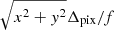 $ \sqrt{x^2+y^2}\Delta_{\mathrm{pix}}/f $