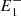 $ E_1^{-} $