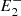 $ E_2^{-} $