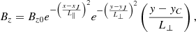 $$ \begin{aligned} B_z=B_{z0}e^{-\left(\frac{x-x_J}{L_{\parallel }}\right)^2} e^{-\left(\frac{{ y}-{ y}_J}{L_{\perp }}\right)^2}\left(\frac{{ y}-{ y}_C}{L_{\perp }}\right) ,\end{aligned} $$